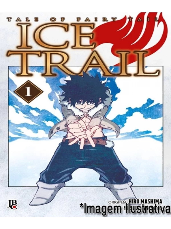 COLEÇÃO TALE OF FAIRY TAIL - ICE TRAIL - VOL 01 E 02