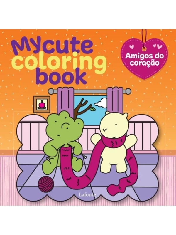 My Cute Coloring Book - Amigos do Coração