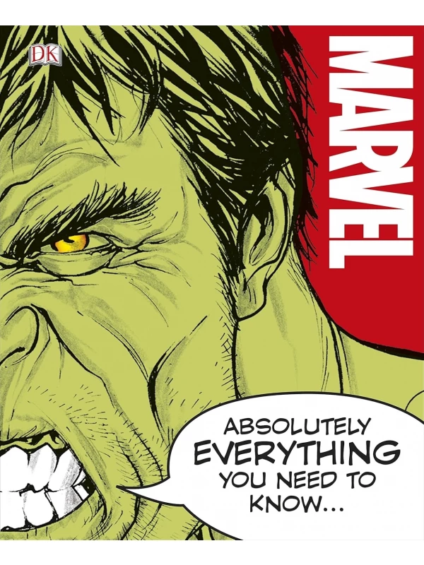MARVEL - ABSOLUTELY EVERYTHING YOU NEED TO KNOW - Enciclopédia