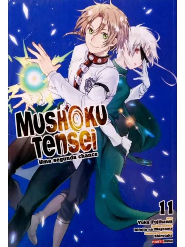 Mushoku Tensei: Uma Segunda Chance - Vol. 11