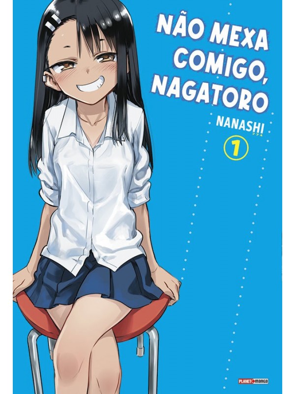 Não mexa comigo, Nagatoro 01