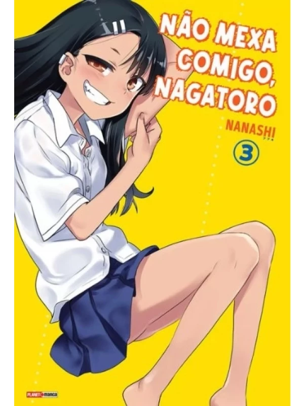 Não mexa comigo, Nagatoro 03