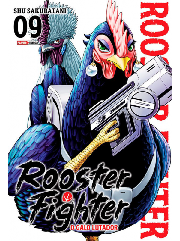 Rooster Fighter - O Galo Lutador Vol. 9