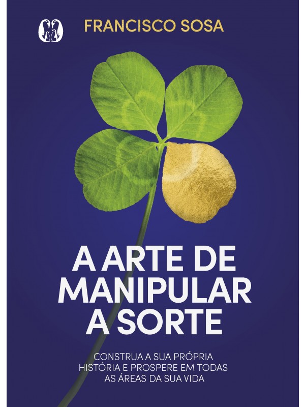 A arte de manipular a sorte