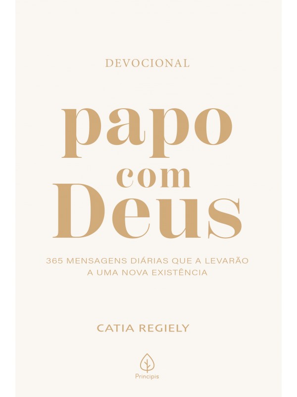 Papo com Deus - 365 mensagens diárias