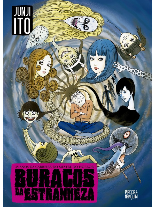 Buracos da Estranheza: 35 Anos da Carreira de Junji Ito (Autobiografia do autor)