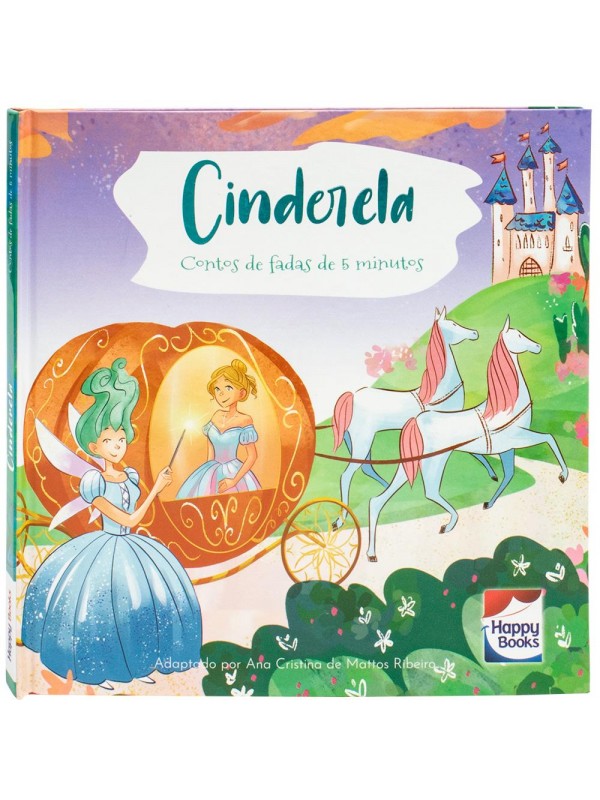 Contos de Fadas de 5 Minutos: Cinderela