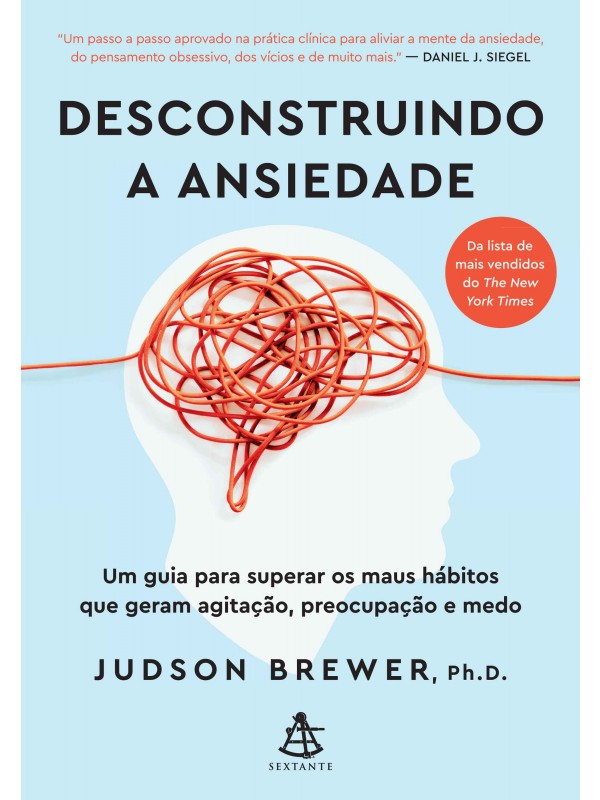 Desconstruindo a ansiedade