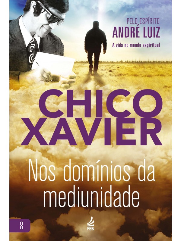 Nos domínios da mediunidade