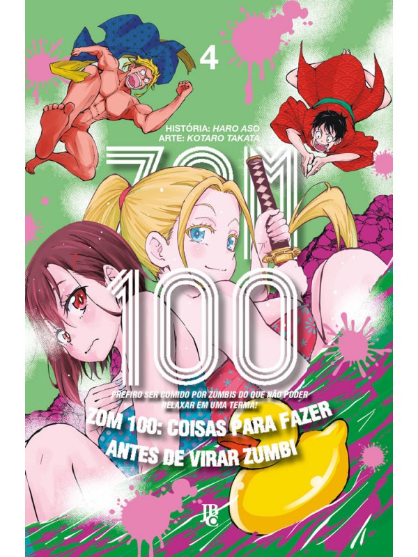 Zom 100 - Coisas para fazer antes de virar zumbi Vol. 04