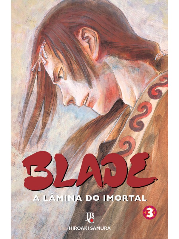 Blade - A Lâmina do Imortal - Nova Edição - Vol. 03