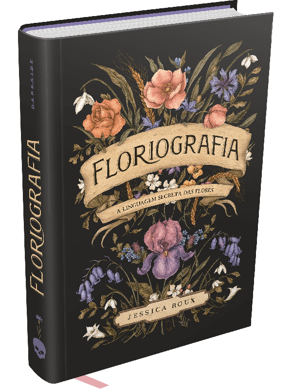 Floriografia: A Linguagem Secreta das Flores
