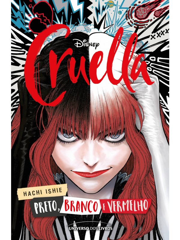 Cruella: preto, branco, vermelho