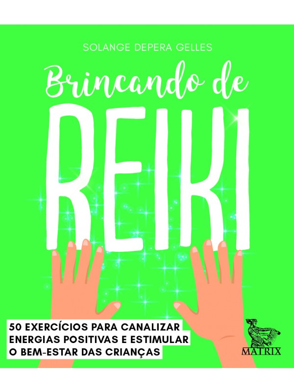 Brincando de Reiki