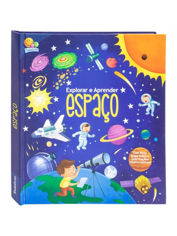 Explorar e Aprender - Um livro com abas: Espaço