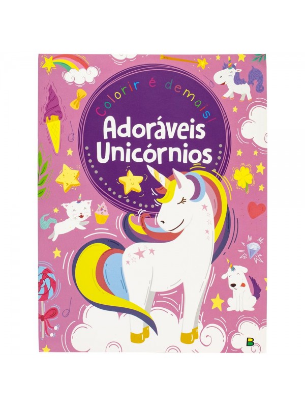 Colorir é demais! Adoráveis Unicórnios