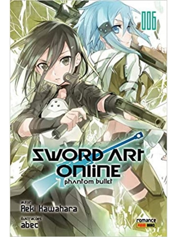 SWORD ART ONLINE - PHANTOM BULLET - VOL 06