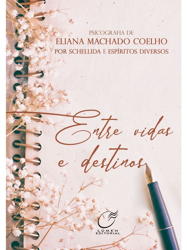 Entre vidas e destinos