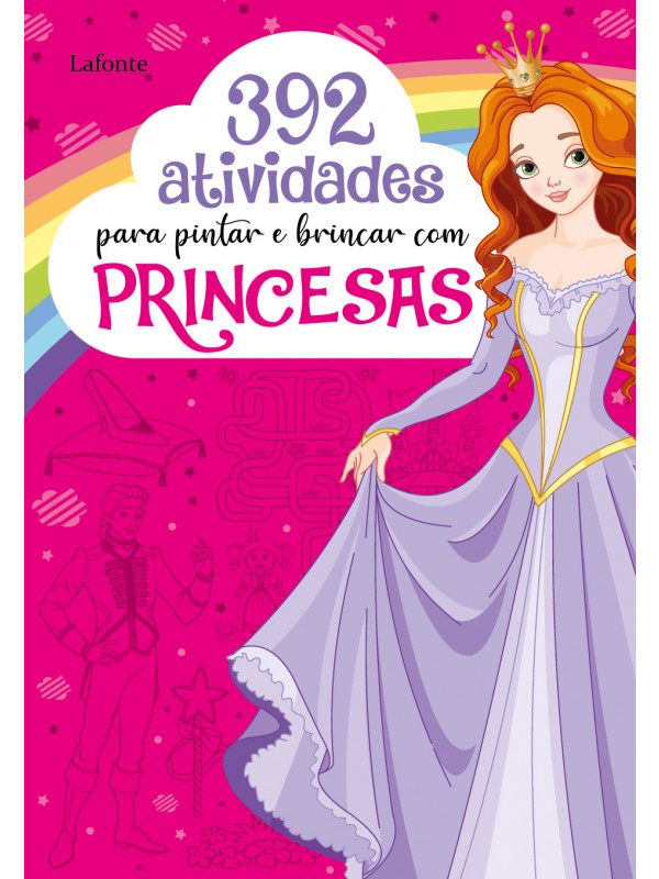 392 Atividades para pintar e brincar com Princesas