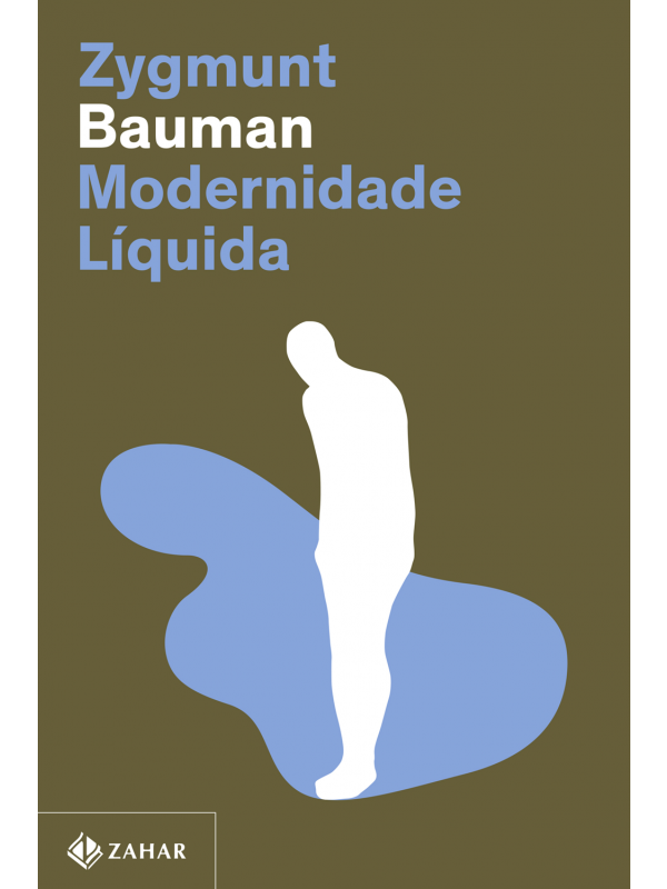 Modernidade líquida (Nova edição)
