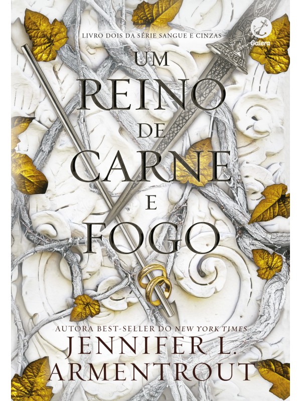 Um reino de carne e fogo (Vol. 2 Sangue e Cinzas)