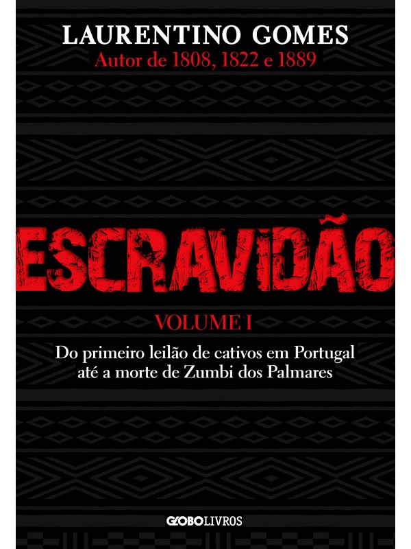 Escravidão – Volume 1