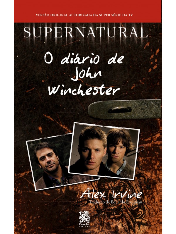 Supernatural - O Diário de John Winchester