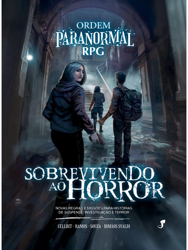 Ordem Paranormal RPG - Sobrevivendo ao Horror