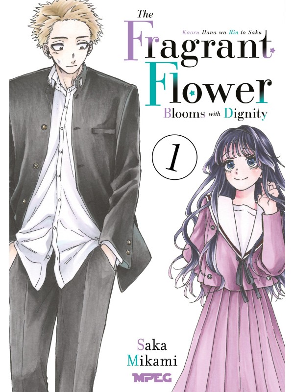 Kaoru Hana: The Fragrant Flower Blooms with Dignity - Volume 01