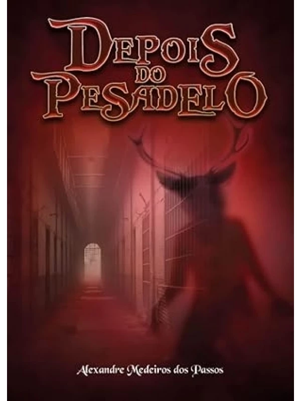 Depois Do Pesadelo