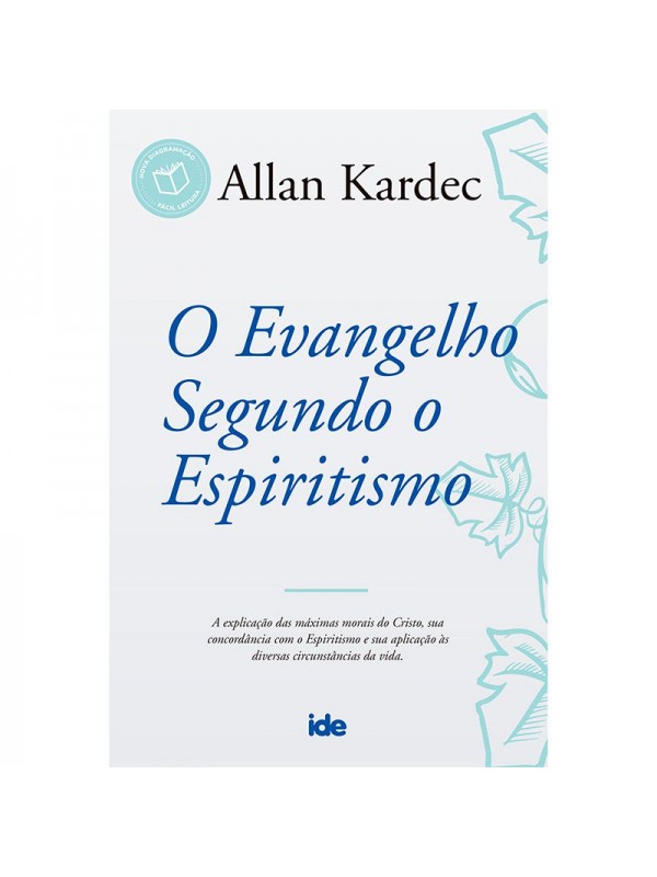 Evangelho Segundo o Espiritismo (O)