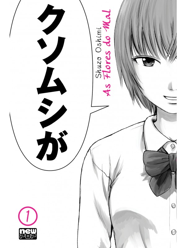 As Flores do Mal (Aku no Hana) - Volume 01