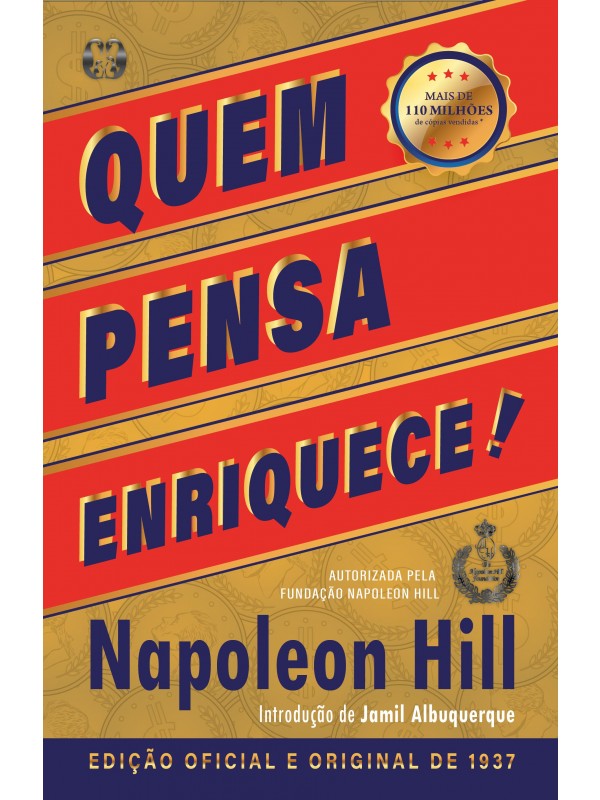 Quem pensa enriquece