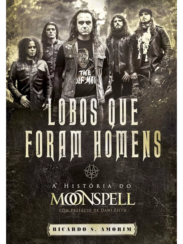 LOBOS QUE FORAM HOMENS (MOONSPELL)