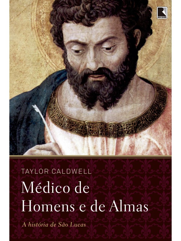 Médico de homens e de almas