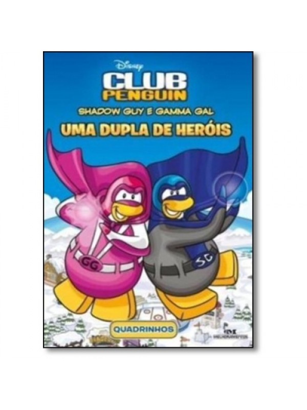 CLUB PENGUIN - UMA DUPLA DE HEROIS