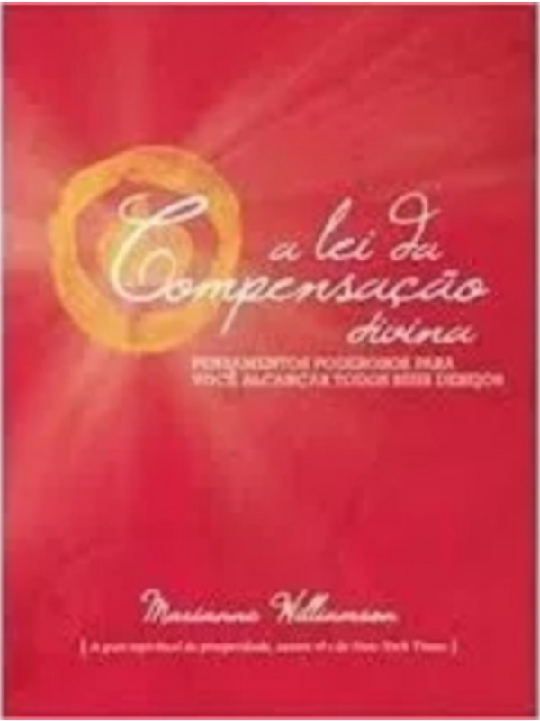 A Lei da Compensação Divina