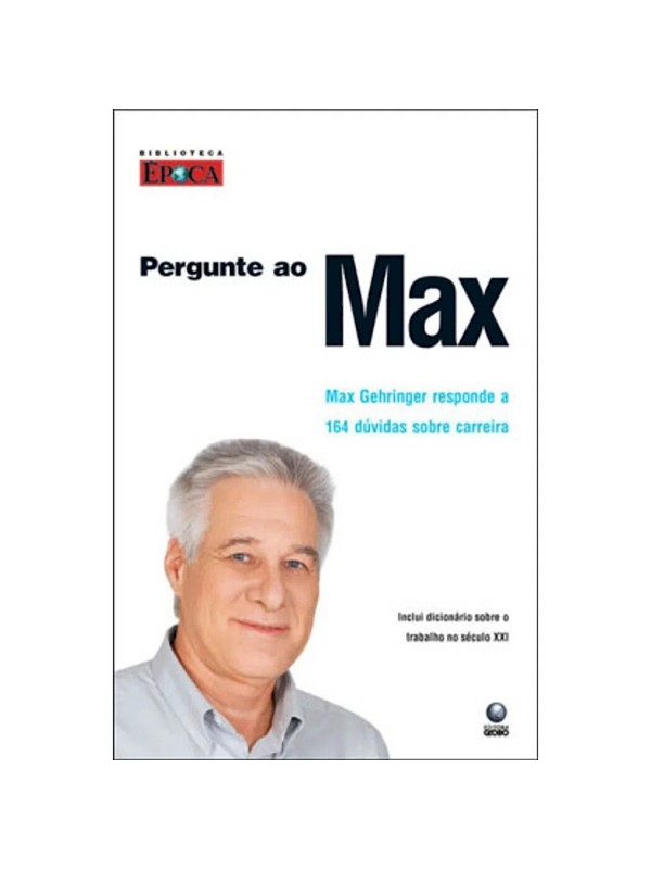 PERGUNTE AO MAX