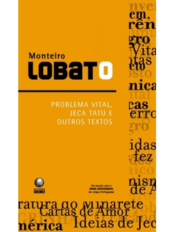 Problema Vital, Jeca tatu e outros textos