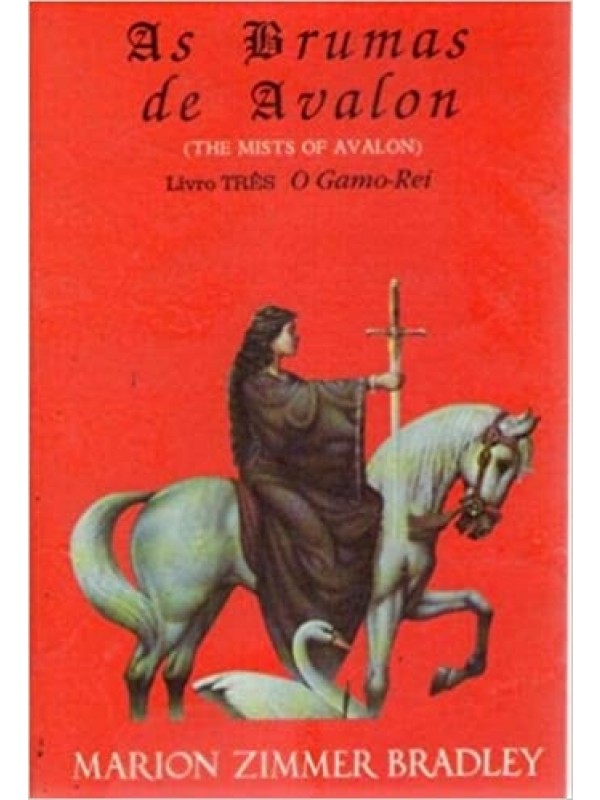 AS BRUMAS DE AVALON - 3