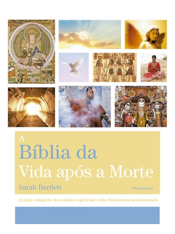 A Bíblia da vida após a morte