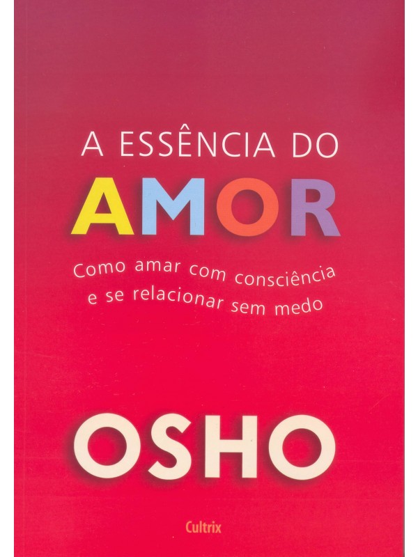 A Essência do Amor