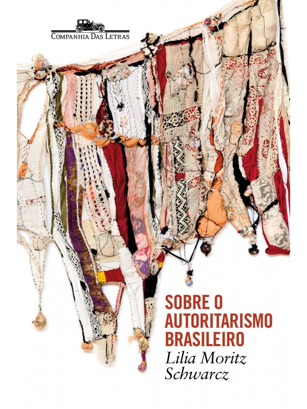 Sobre o autoritarismo brasileiro