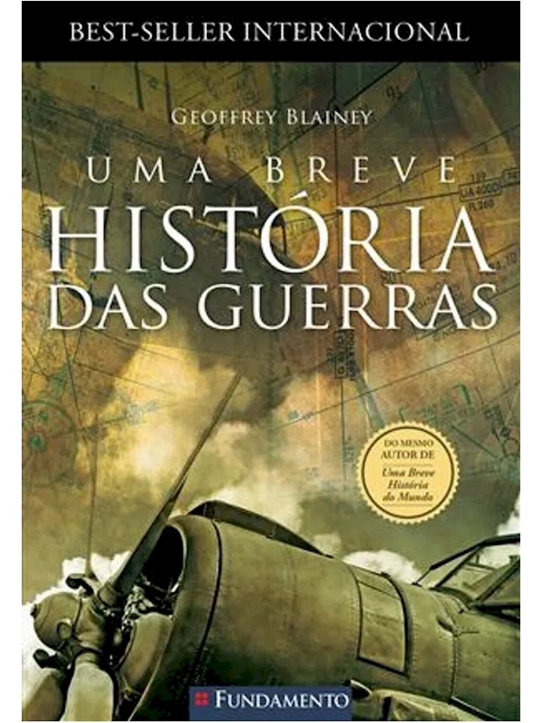 UMA BREVE HISTORIA DAS GUERRAS