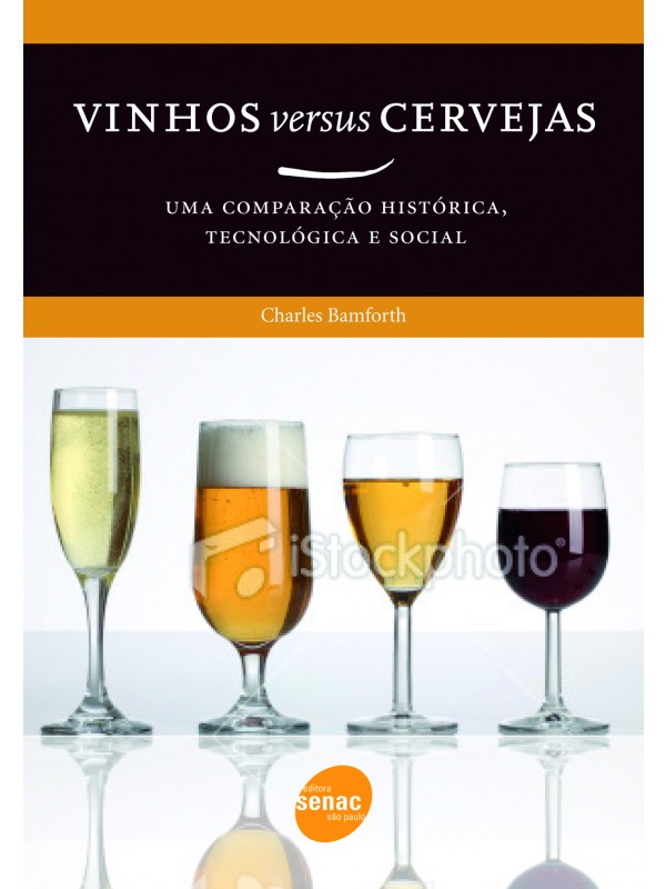Vinhos versus cerveja : Uma comparação histórica, tecnológica e social