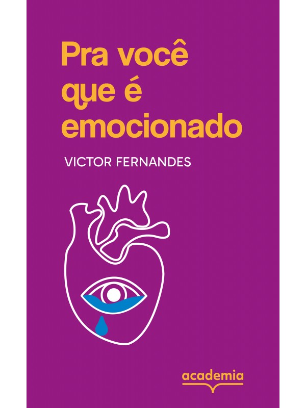 Pra você que é emocionado