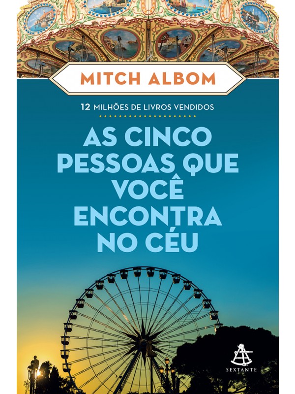 As cinco pessoas que você encontra no céu