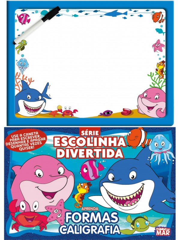 Fundo do Mar Série Escolinha Divertida - Aprenda Formas Caligrafia