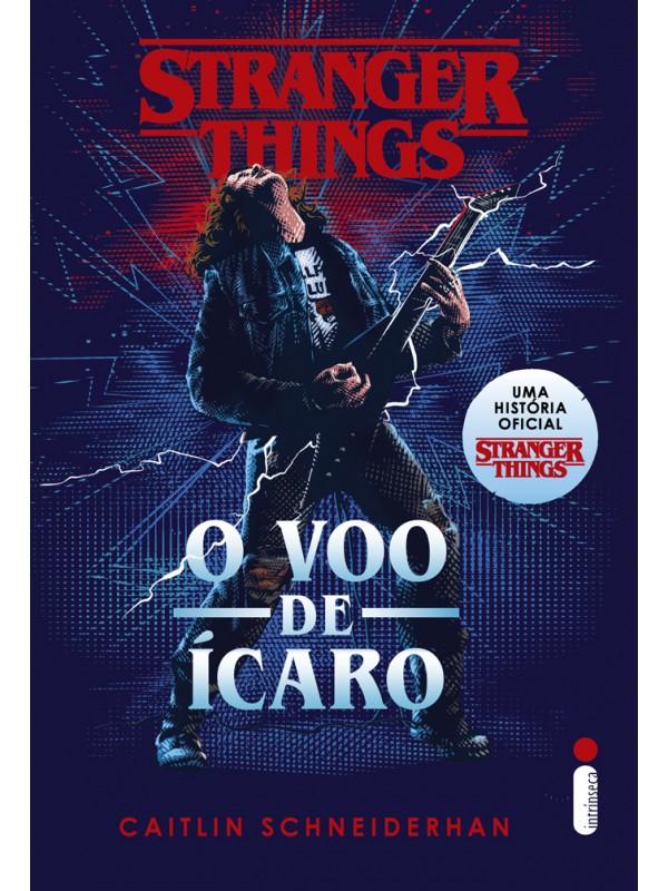 Stranger Things: O voo de Ícaro
