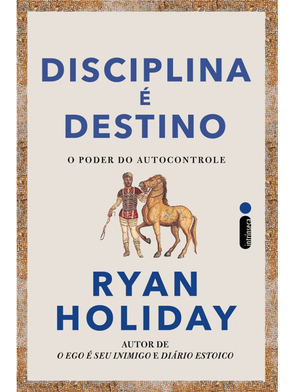 Disciplina é destino